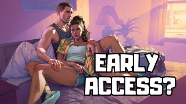 Exclusive Insights: Will Players Get Early Access to GTA VI?